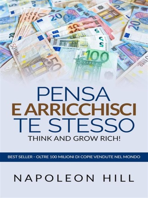 Title details for Pensa e Arricchisci te stesso. Napoleon hill by Napoleon Hill, Simone Bedetti - Available